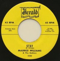 Maurice Williams & The Zodiacs - Stay - OLD HAT GEAR