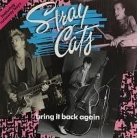 Stray Cats - Bring It Back Again - OLD HAT GEAR