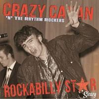 Crazy Cavan And The Rhythm Rockers - Rockabilly Star (6枚組