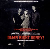 The Hillbilly Moon Explosion - Damn Right Honey - OLD HAT GEAR