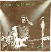 Nick Lowe - Cruel To Be Kind / Endless Grey Ribbon - OLD HAT