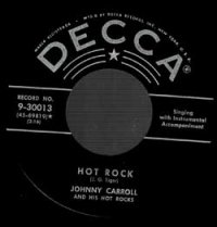 Johnny Carroll And His Hot Rocks - Crazy, Crazy Lovin' / Hot Rock ...