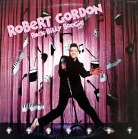 Robert Gordon - Rock Billy Boogie - OLD HAT GEAR
