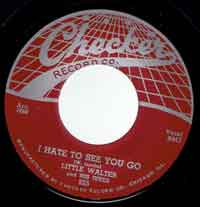 Little Walter - I Hate To See You Go - OLD HAT GEAR
