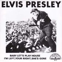 Elvis Presley - Baby Let's Play House - OLD HAT GEAR