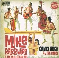 Mike Barbwire & The Blue Ocean Six レコード‼️ Mike Barbwire & the Blue Ocean Six - Camel Rock - OLD HAT GEAR