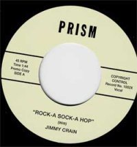 Jimmy Crain - Rock-A Sock-A Hop / I'm Gonna Get Ya - OLD HAT GEAR