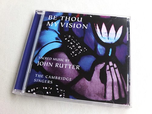 BE THOU MY VISION - Sacred Music by John Rutter - 雨と休日オンラインショップ