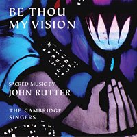 <img class='new_mark_img1' src='https://img.shop-pro.jp/img/new/icons58.gif' style='border:none;display:inline;margin:0px;padding:0px;width:auto;' />BE THOU MY VISION - Sacred Music by John Rutter