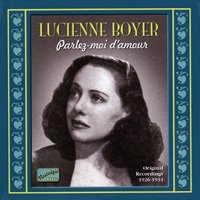 Lucienne Boyer / Parlez-moi D'amour