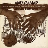 Nadi Qamar / The Nuru Taa African Musical Idiom: Played on the Mama-Likembi [CD-R]