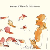 Kathryn Williams / Kathryn Williams for Quiet Corner