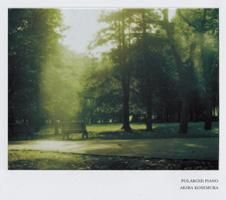 Akira Kosemura / Polaroid Piano