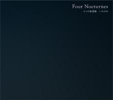 Τ / Four Nocturnes