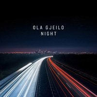 Ola Gjeilo / Night