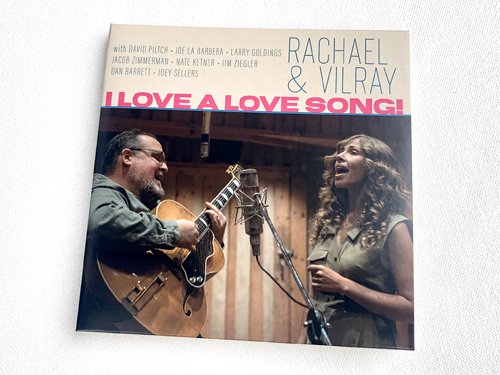 Rachael & Vilray / I Love A Love Song! - 雨と休日オンラインショップ