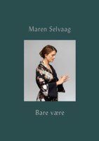 Maren Selvaag / Bare Vare (CD+BOOK)
