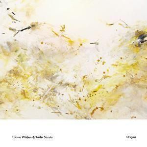 Tobias Wilden & Yudai Suzuki / Origins - 雨と休日オンライン