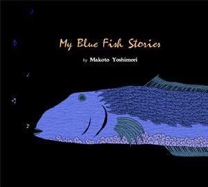 <img class='new_mark_img1' src='https://img.shop-pro.jp/img/new/icons7.gif' style='border:none;display:inline;margin:0px;padding:0px;width:auto;' />ȿ  / My Blue Fish Stories