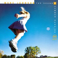 Marc Johnson / The Sound Of Summer Running - 雨と休日