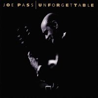 <img class='new_mark_img1' src='https://img.shop-pro.jp/img/new/icons58.gif' style='border:none;display:inline;margin:0px;padding:0px;width:auto;' />Joe Pass / Unforgettable