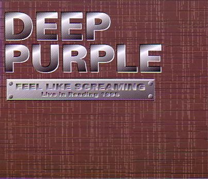 DEEP PURPLE - FEEL LIKE SCREAMING - Hard Rock/Heavy Metal CD/DVD専門店 Rock  Collectors CD!!