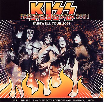 KISS - FAREWELL NAGOYA 2001(2CDR) - Hard Rock/Heavy Metal CD/DVD 