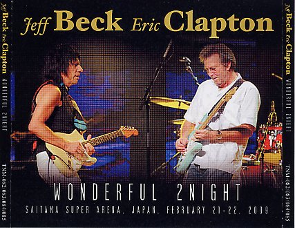 JEFF BECK & ERIC CLAPTON - WONDERFUL 2 NIGHT (4CDR) - Hard Rock/Heavy Metal  CD/DVD専門店　Rock Collectors CD!!