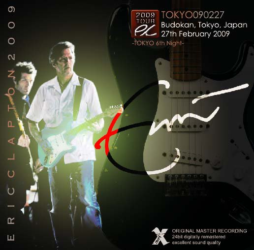 ERIC CLAPTON - TOKYO090227 - Hard Rock/Heavy Metal CD/DVD専門店 Rock  Collectors CD!!