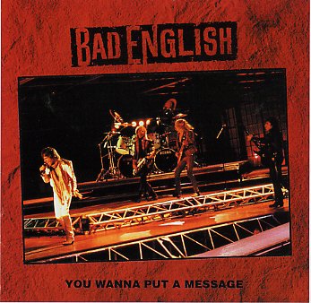 BAD ENGLISH / YOU WANNA PUT A MESSAGE (1CD) - Hard Rock/Heavy Metal  CD/DVD専門店　Rock Collectors CD!!