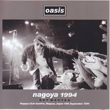 OASIS / NAGOYA 1994 DAT MASTER (2CD)+OASIS / LOST SHIBUYA TAPES