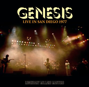 GENESIS/LIVE IN SAN DIEGO 1977(2CDR) - Hard Rock/Heavy Metal CD/DVD専門店 Rock  Collectors CD!!