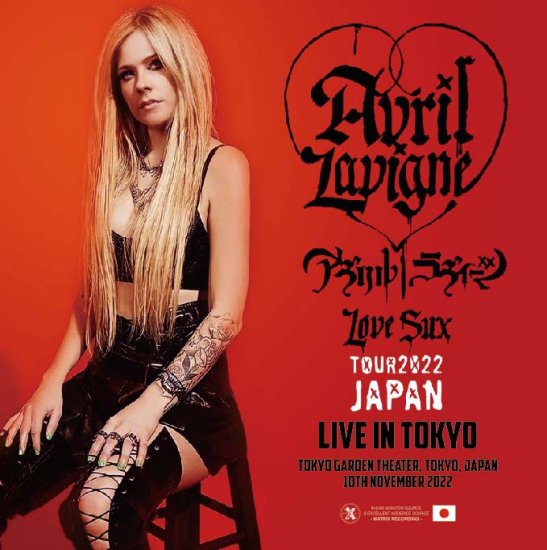 Avril Lavigne / (CDR+BDR+DVDR)「Love Sux Japan Tour 2022 Live in Tokyo」 -  Hard Rock/Heavy Metal CD/DVD専門店 Rock Collectors CD!!