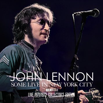 JOHN LENNON/SOME LIVE IN NEW YORK CITY : LIVE 1971/1972 COLLECTOR'S  EDITION(1CDR) - Hard Rock/Heavy Metal CD/DVD専門店　Rock Collectors CD!!