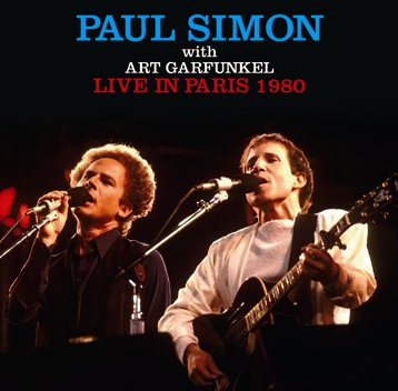 PAUL SIMON (with ART GARFUNKEL) / LIVE IN PARIS 1980 (2CDR) - Hard  Rock/Heavy Metal CD/DVD専門店　Rock Collectors CD!!