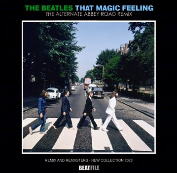 THE BEATLES / THAT MAGIC FEELING: THE ALTERNATE ABBEY ROAD REMIX (1CDR) -  Hard Rock/Heavy Metal CD/DVD専門店　Rock Collectors CD!!