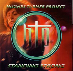 HUGHES TURNER PROJECT / STANDING STRONG (2CDR) - Hard Rock/Heavy Metal  CD/DVD専門店　Rock Collectors CD!!