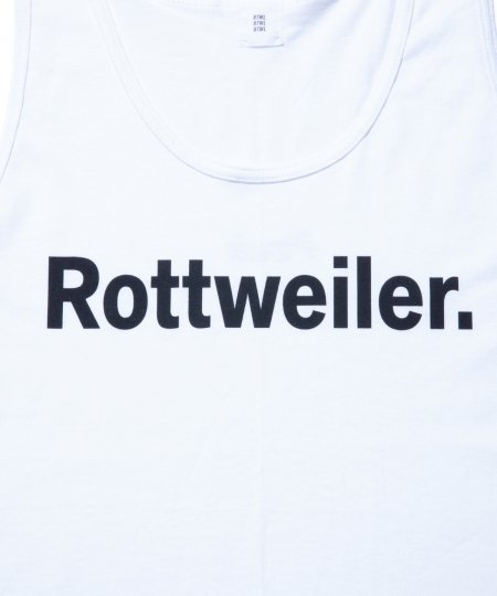 ROTTWEILER (ロットワイラー) R・W Tank (タンクトップ) WHITE