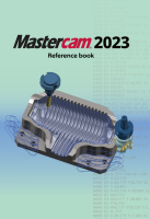 Mastercamマニュアル・参考書　2023用【オリジナルリファレンスブック】 