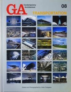 GA Contemporary Architecture 08 トランスポーテーション