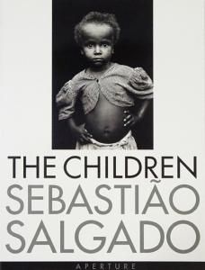 Sebastiao Salgado: The Children セバスチャン・サルガド - 古本買取