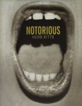 Herb Ritts: Notorious ハーブ・リッツ