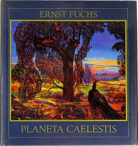 独）エルンスト・フックス Ernst Fuchs: PLANETA CAELESTIS - 古本買取