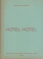 <img class='new_mark_img1' src='https://img.shop-pro.jp/img/new/icons50.gif' style='border:none;display:inline;margin:0px;padding:0px;width:auto;' />Martin Kippenberger: Hotel-Hotel ޥƥ󡦥åڥ٥륬