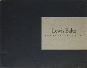 Lewis Baltz: Candlestick Point ルイス・ボルツ - 古本買取販売