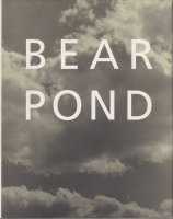 Bruce Weber: Bear Pond ֥롼С