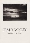 David Bailey: Beady Minces デヴィッド・ベイリー