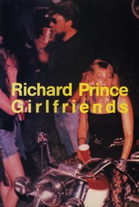 Richard Prince（リチャード・プリンス）Girifriends-