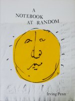 Irving Penn: A Notebook At Random アーヴィング・ペン