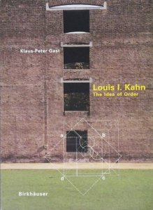Louis I. Kahn: The Idea of Order ルイス・カーン - 古本買取販売 
